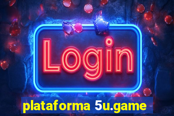 plataforma 5u.game